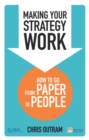 Making Your Strategy Work PDF eBook : How to Develop, Refine and Execute A Winning Strategy - eBook