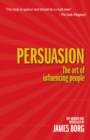 Persuasion : The art of influencing people - eBook