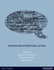 Influence: Science and Practice : Pearson New International Edition - Book