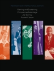 Gaining and Sustaining Competitive Advantage : Pearson New International Edition - eBook