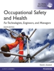 Occupational Safety and Health for Technologists, Engineers, and Managers, Global Edition - eBook