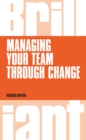 Managing your Team through Change PDF eBook - eBook
