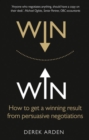 Win Win: Negotiation : How to get a winning result from persuasive negotiations - Book
