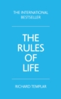 Rules of Life, The : A Personal Code For Living A Better, Happier, More Successful Kind Of Life - eBook