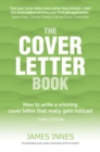 Cover Letter Book, The : How to write a winning cover letter that really gets noticed - Book