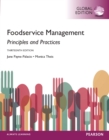 Foodservice Management: Principles and Practices, Global Edition - eBook