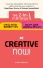 Creative Thinking : Be Creative - Now! - eBook