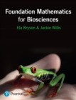 Foundation Mathematics for Biosciences eBook ePub - eBook