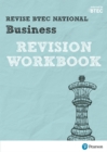 Pearson REVISE BTEC National Business Revision Workbook : for home learning, 2022 and 2023 assessments and exams - Book