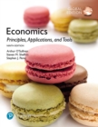 Economics: Principles, Applications, and Tools, Global Edition - eBook