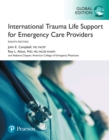 International Trauma Life Support for Emergency Care Providers, eBook, Global Edition - eBook