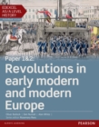 Edexcel AS/A Level History, Paper 1&2: Revolutions in early modern and modern Europe eBook - eBook