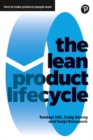 Lean Product Lifecycle, The : A playbook for making products people want - Book
