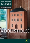 A Doll's House: York Notes for A-level ebook edition - eBook
