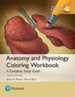 Anatomy and Physiology Coloring Workbook: A Complete Study Guide, Global Edition - Book