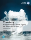 Chemistry: An Introduction to General, Organic, and Biological Chemistry, Global Edition - eBook