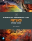 Pearson Edexcel International AS Level Physics Student Book - Book