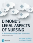 Dimond's Legal Aspects of Nursing : A Definitive Guide To Law For Nurses - eBook