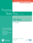 Cambridge English Qualifications: A2 Key (Also suitable for Schools) Practice Tests Plus with key - Book