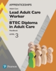 Apprenticeship Lead Adult Care Worker Level 3 ActiveBook Kindle Edition - eBook