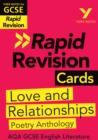 York Notes for AQA GCSE Rapid Revision Cards: Love and Relationships AQA Poetry Anthology catch up, revise and be ready for and 2023 and 2024 exams and assessments - eBook