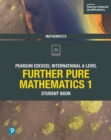 Pearson Edexcel International A Level Mathematics Further Pure Mathematics 1 Student Book - eBook