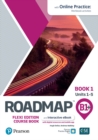 Roadmap B1+ Flexi Edition Roadmap Course Book 1 with eBook and Online Practice Access - Book