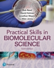 Practical Skills in Biomolecular Science - Book