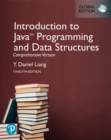 Introduction to Java Programming and Data Structures, Comprehensive Version, Global Edition - Book