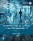 Fundamentals of Futures and Options Markets, Global Edition - Book