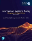 Information Systems Today: Managing in the Digital World, Global Edition - Book