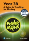 Power Maths Teaching Guide 3B - White Rose Maths edition - Book