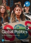 Pearson Global Politics for the IB Diploma Programme bundle - Book