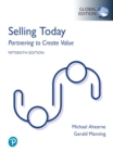 Selling Today: Partnering to Create Value, Global Edition -- (Perpetual Access) - eBook