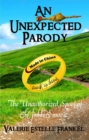An Unexpected Parody : The Unauthorized Spoof of The Hobbit - eBook