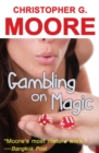 Gambling on Magic - eBook