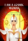 I Am a Cosmic Woman!: The Women of Bellatrix, Taxos, Pentax & More! - eBook