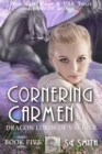Cornering Carmen: Dragon Lords of Valdier Book 5 - eBook