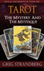 Tarot: The Mystery and the Mystique - eBook