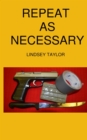 Repeat As Necessary - eBook