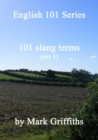 English 101 Series: 101 Slang Terms (Set 1) - eBook