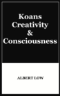 Koans, Creativity and Consciousness - eBook