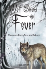 Wolf Sirens Fever: Many Are Born, Few Are Reborn (Wolf Sirens #2) - eBook