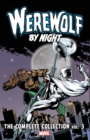 Werewolf By Night: The Complete Collection Vol. 3 - Book