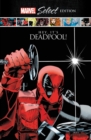 Deadpool: Hey, It's Deadpool! Marvel Select Edition - Book