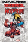Marvel-verse: Deadpool & Wolverine - Book