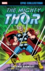 Thor Epic Collection: The Final Gauntlet - Book