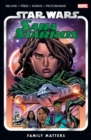 Star Wars: Sana Starros - Family Matters - Book