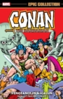 Conan the Barbarian Epic Collection: The Original Marvel Years - Vengeance in Asgalun - Book