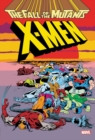X-men: Fall Of The Mutants Omnibus - Book